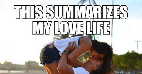 Love Life - 9GAG