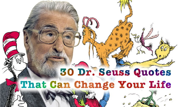 30 good reasons to change your life, by Dr. Seuss. - 9GAG