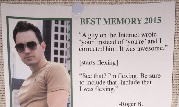 This Guy Wrote Some Fake Best Memories Of 2015 An