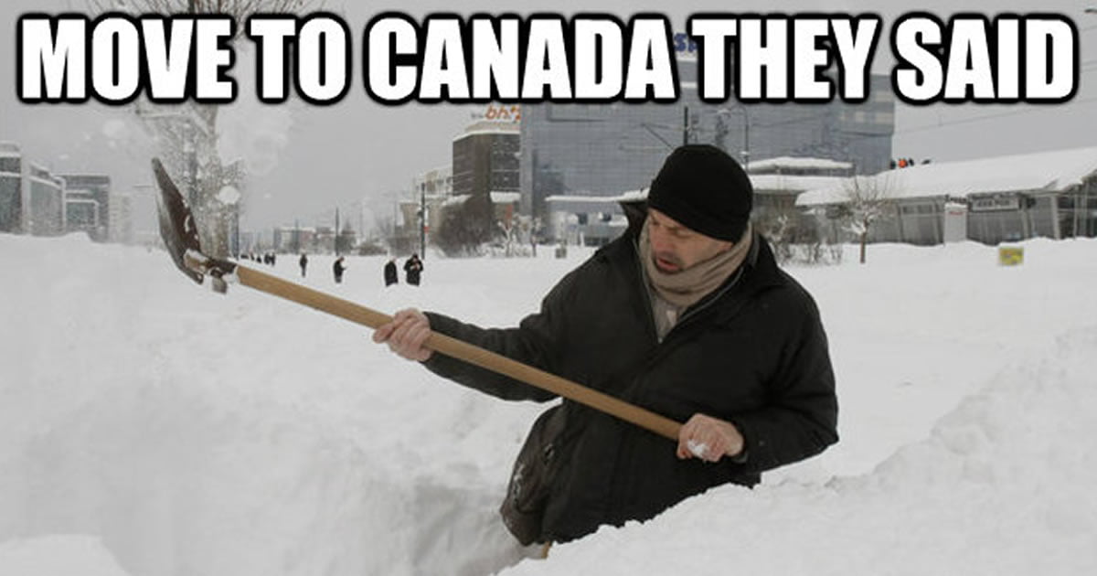 Well they will take. Канадские мемы. Мемы про Канаду. Канадцы Мем. Еврей с лопатой.