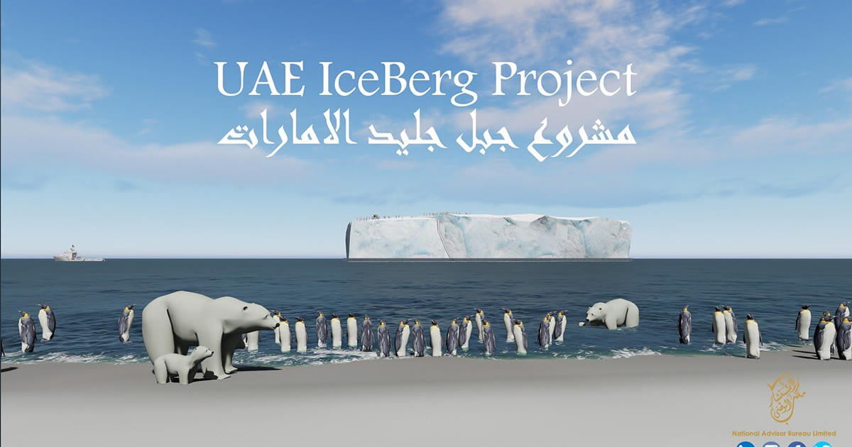 UAE plans to drag an ICEBERG from Antarctica to provide drinking water ...