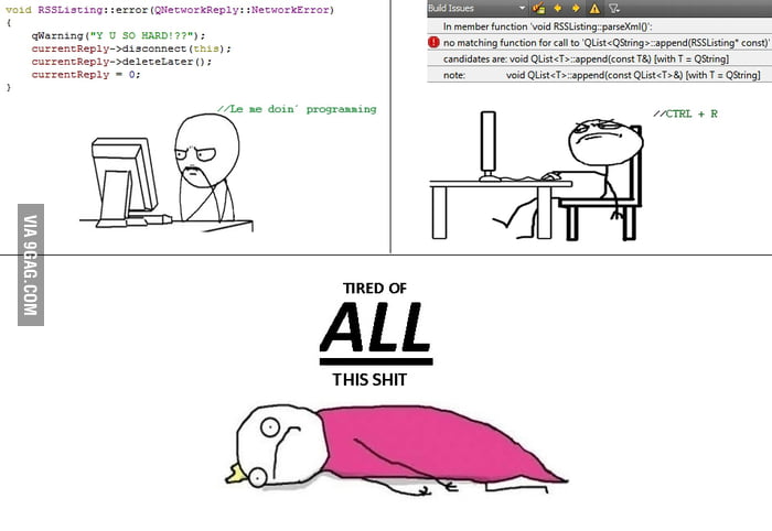 Tired of programming - 9GAG