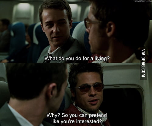 What do you do for a living? - 9GAG