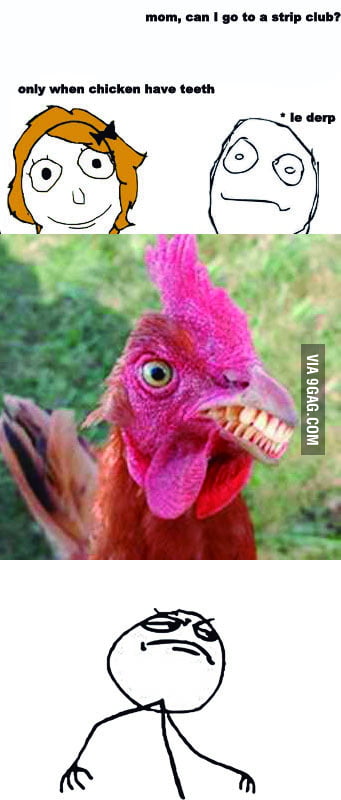 chicken with teeth