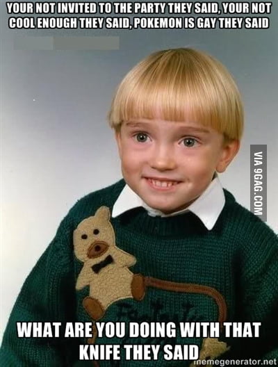 Just a kid - 9GAG