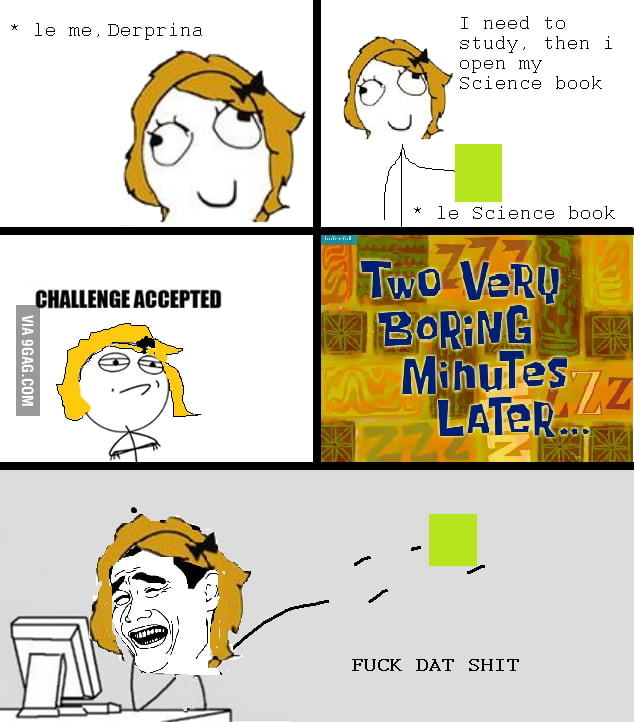 when-i-need-to-study-9gag