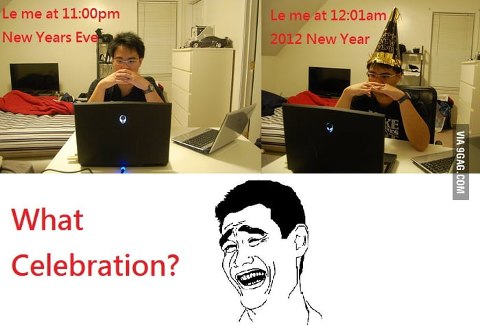 A True 9gagger's New Year Celebration - 9GAG