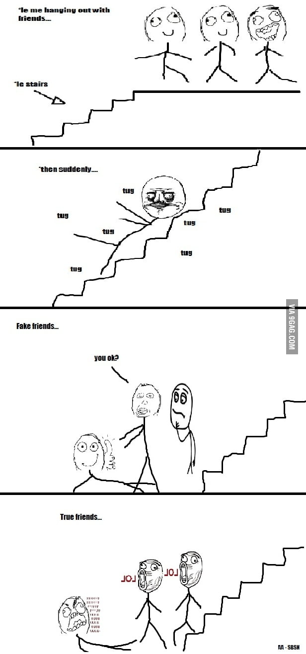 The logic of Fake friends and true friends - 9GAG, image size:616x1316