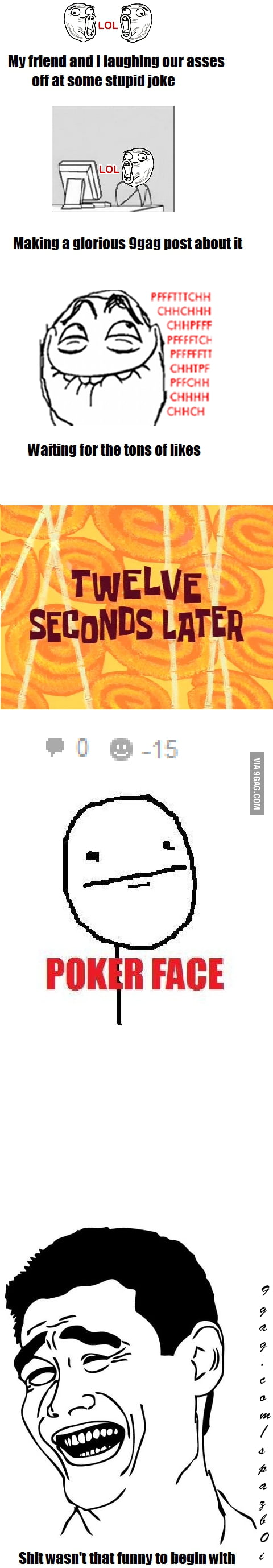 Every Time - 9GAG