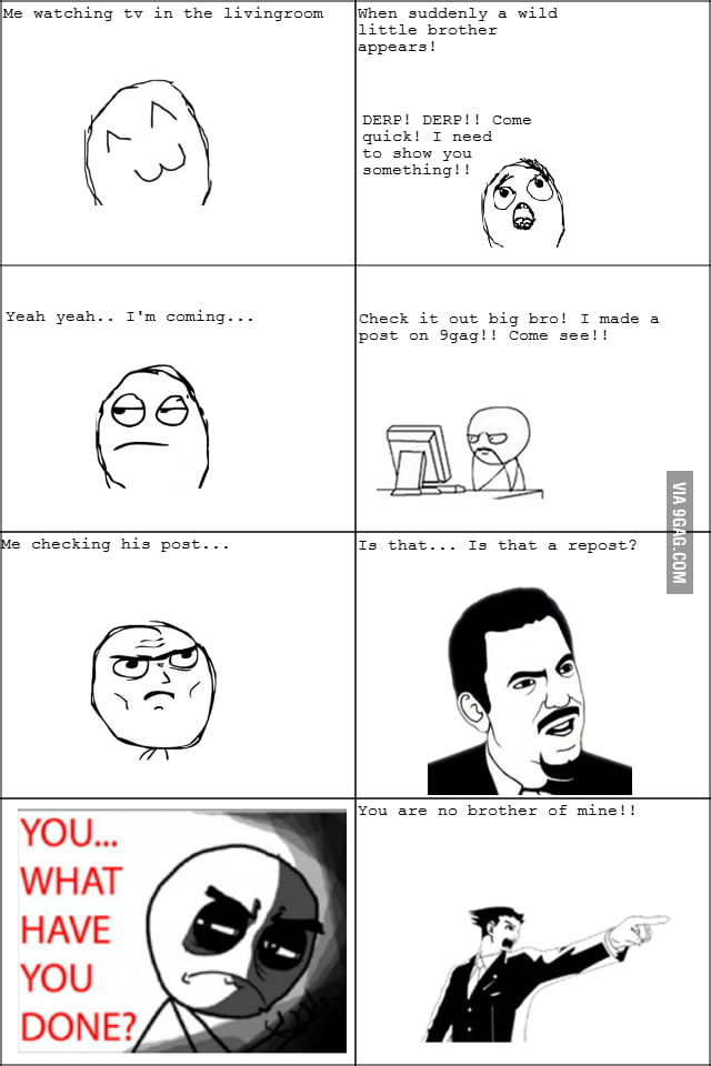You are no brother of mine 9gag