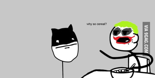 Cereal - 9GAG