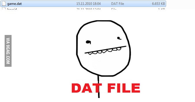 DAT FILE! - 9GAG