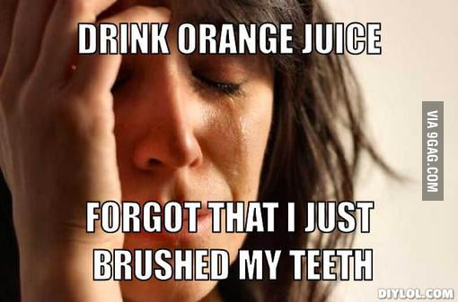 First world problem - 9GAG