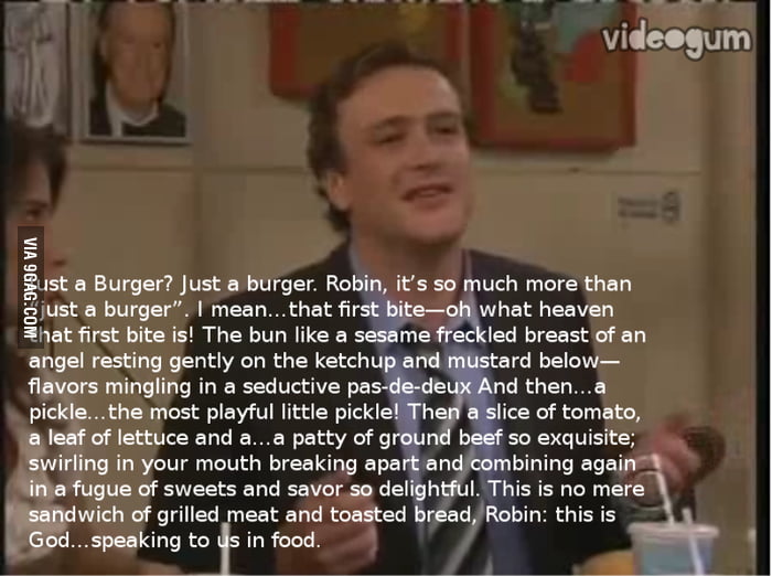 Just Marshall Describing A Burger 9GAG