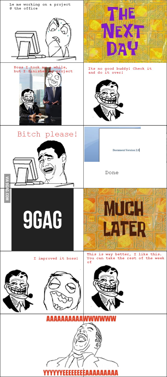Another day at the office - 9GAG