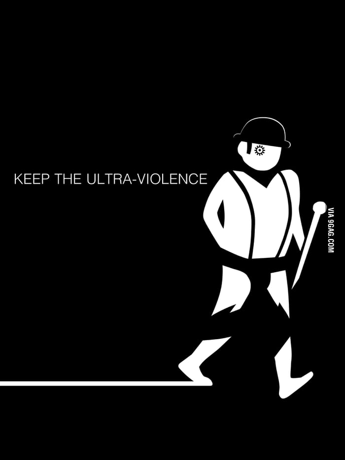 Clockwork Orange 9GAG
