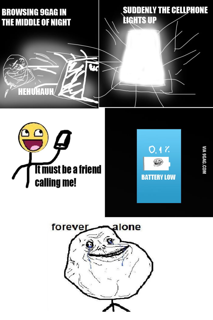 Forever alone :D - 9GAG