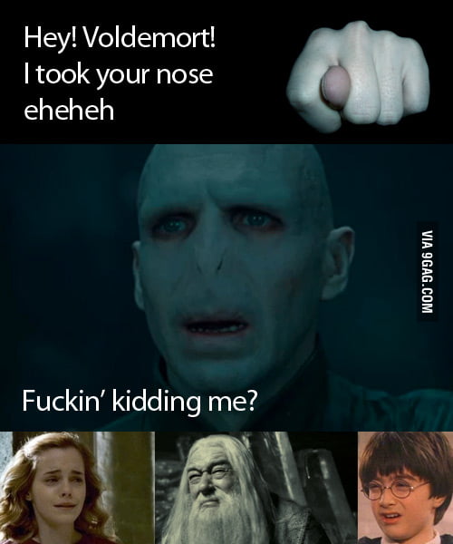 Awkward moment when the joke voldemort - 9GAG