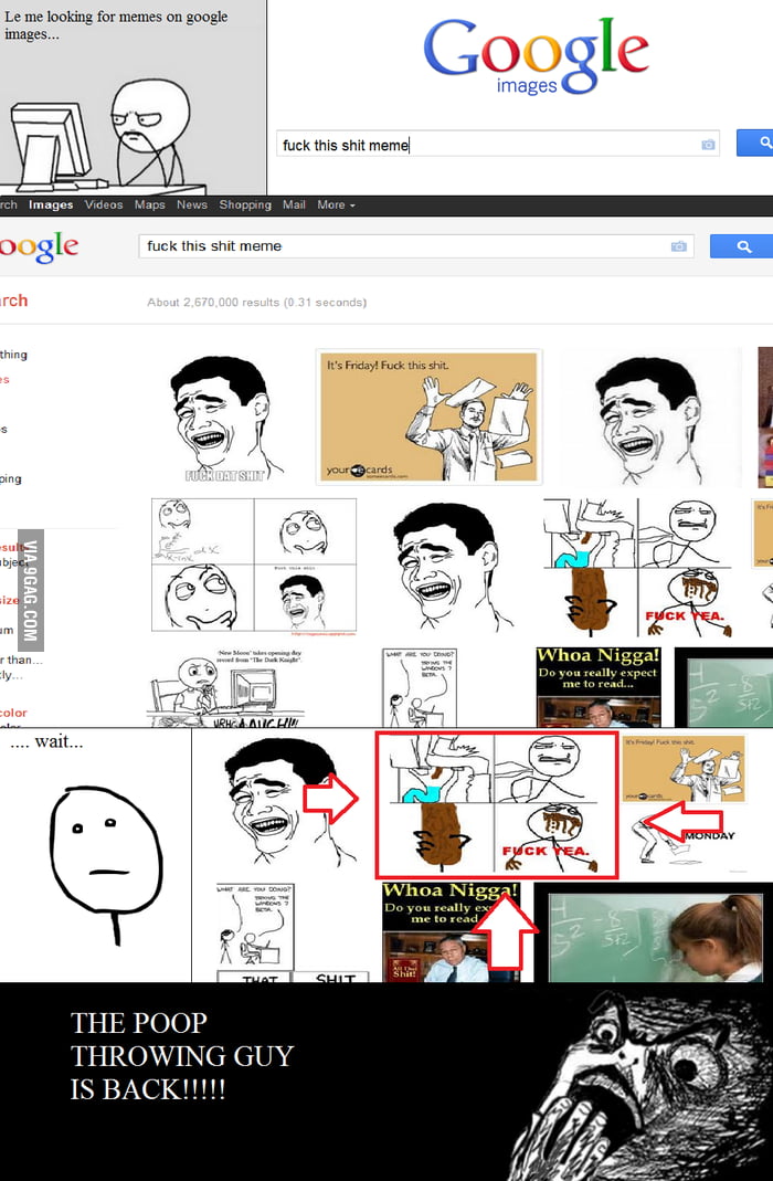 Poop throwing guy is back!! 9GAG