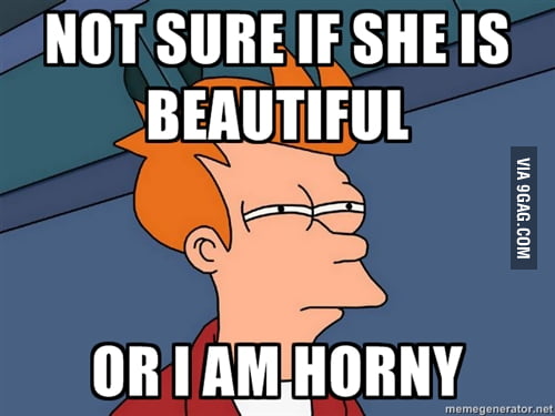 Probably Im Horny 9gag