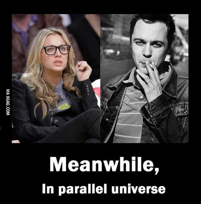 Meanwhile In A Parallel Universe 9GAG