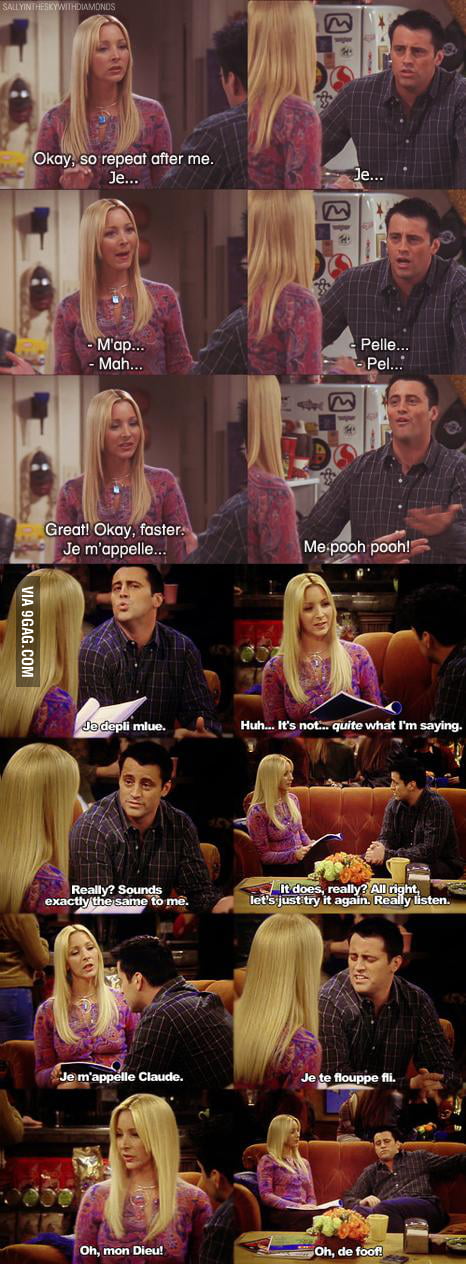 Joey speaking french - 9GAG