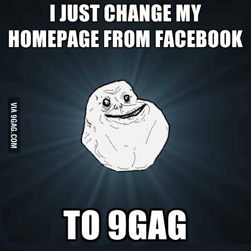 Forever a 9gager... - 9GAG