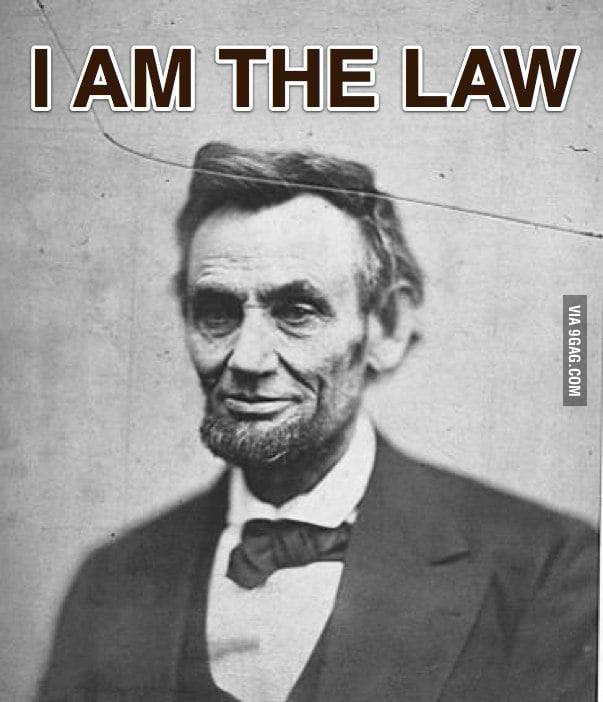 Abe is the law - 9GAG