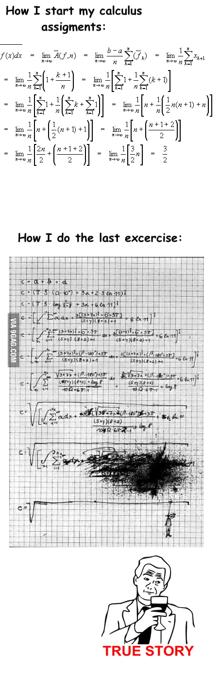 How I do calculus excercices - 9GAG