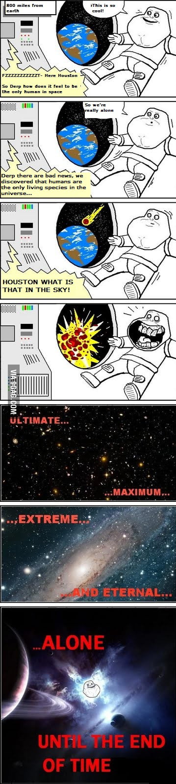 Forever alone guy is alone - 9GAG