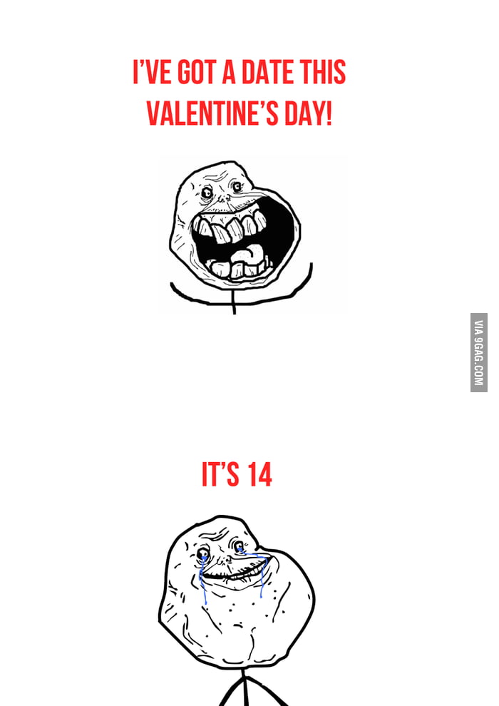 STILL FOREVER ALONE - 9GAG