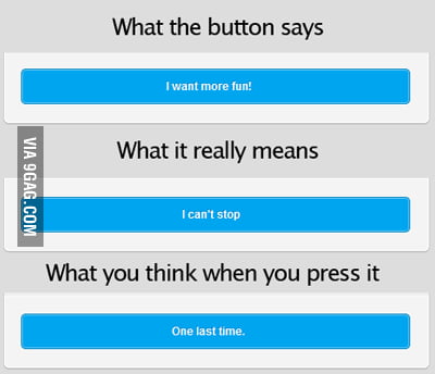 Every single time - 9GAG