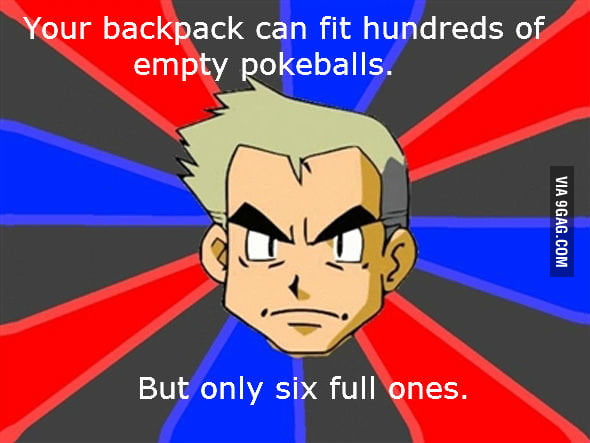 Prof Oak Makes The Rules 9gag