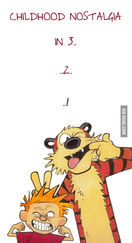 I miss them... - 9GAG