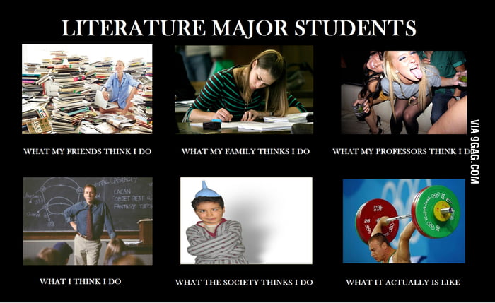 Literature Major Students - True Story! - 9GAG