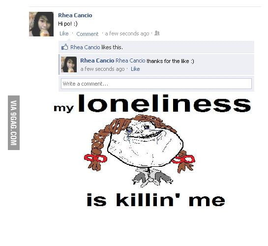 Forever Alone T^T - 9GAG