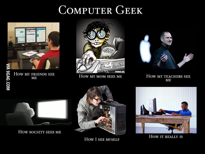 Computer Geeks - 9GAG