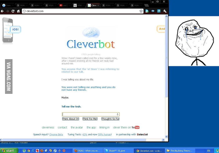 Forever alone level: cleverbot - 9GAG