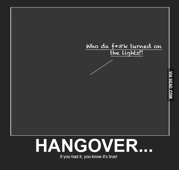Hangover... 9GAG