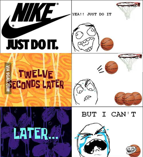 Just can't do it - 9GAG