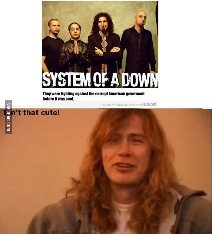 Dave Mustaine.b*tches. - 9gag