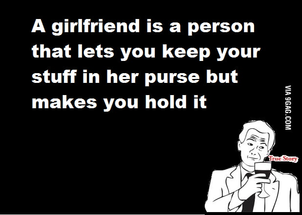 Scumbag Girlfriend 9gag