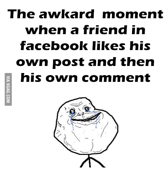 Forever Alone Level: Facebook - 9GAG