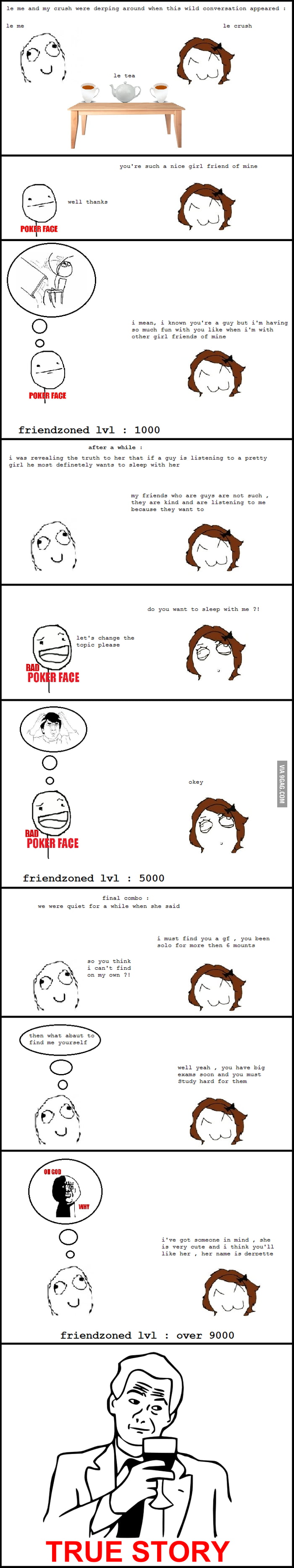 Story of my life bros - 9GAG