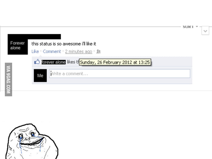 Forever alone Facebook status - 9GAG