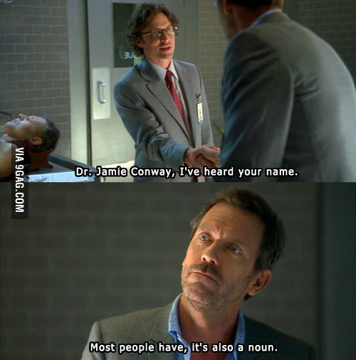 Just Dr. House - 9GAG