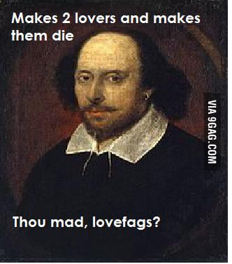 Scumbag Shakespeare - 9GAG