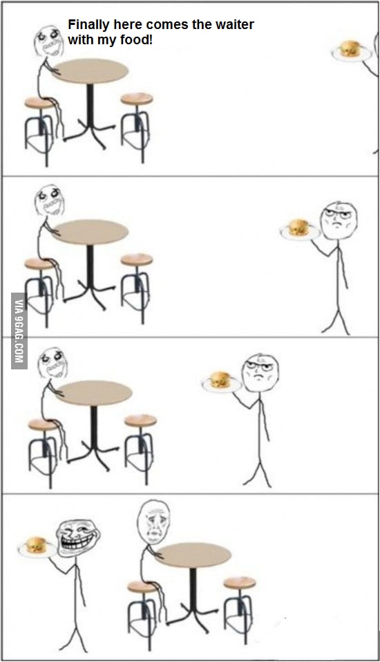 Scumbag Waiter 9gag