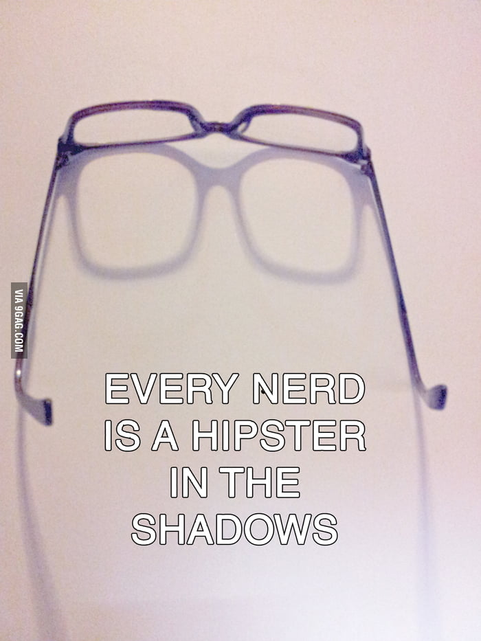 Hipsters Glasses 9gag 