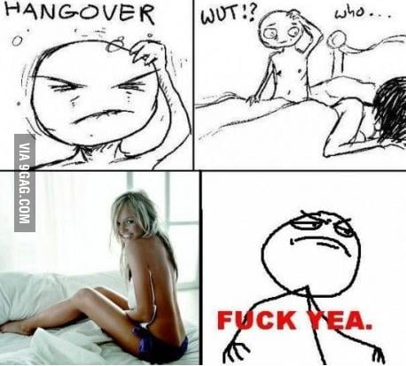 Hangover.